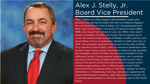 Alex J Stelly, Jr.  - Board Vice President